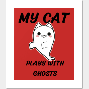 My Cat Plays wit Ghosts Posters and Art